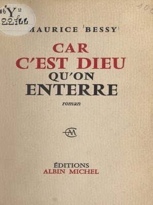 cover image of Car c'est Dieu qu'on enterre